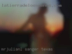MrJulianL Sanger Texas